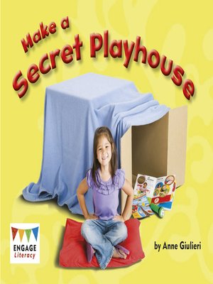 cover image of Make a Secret Playhouse